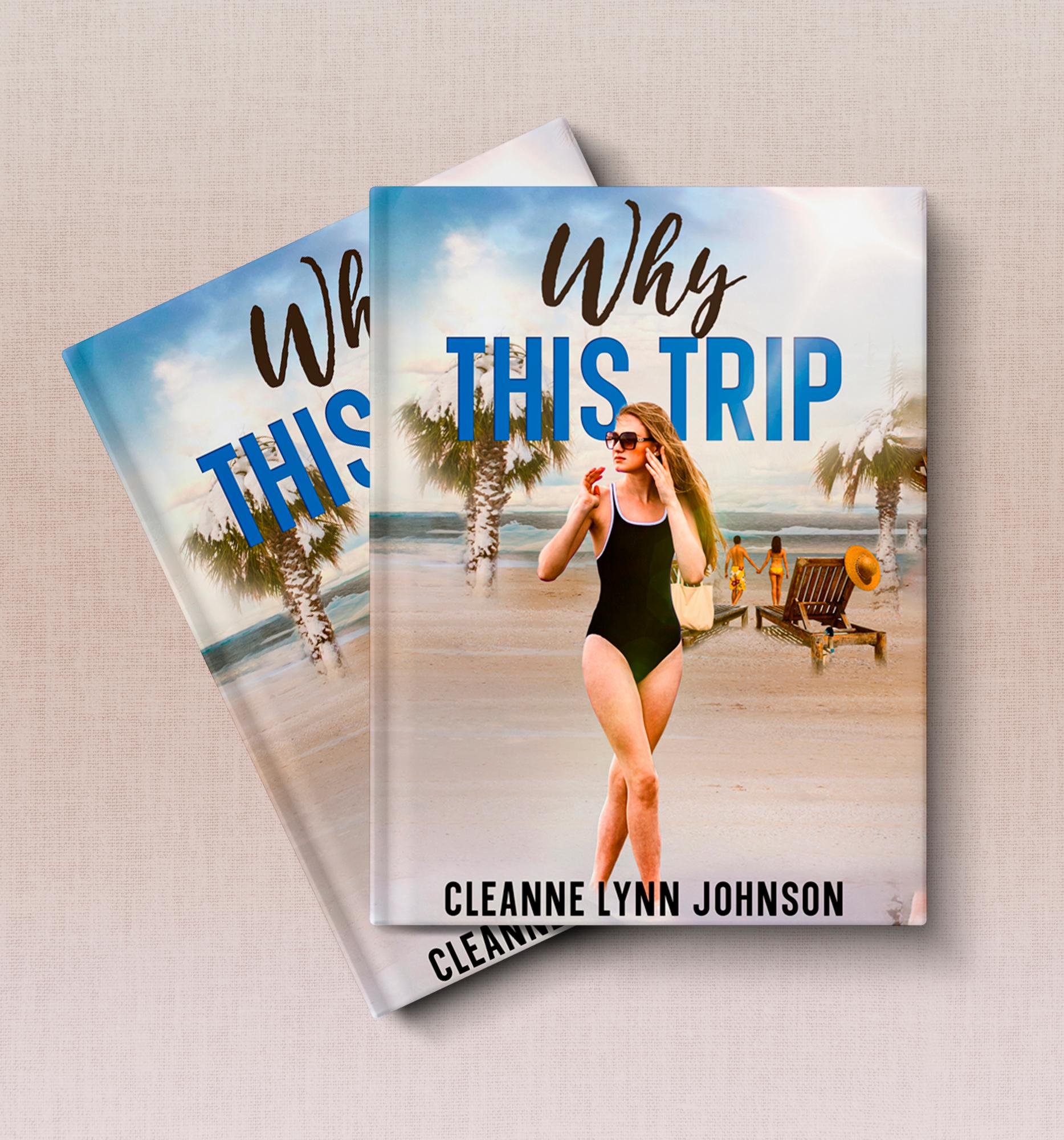 Cleanne Johnson, beauty of colors, . amazon book author, book author, podcast speaker, Why This trip