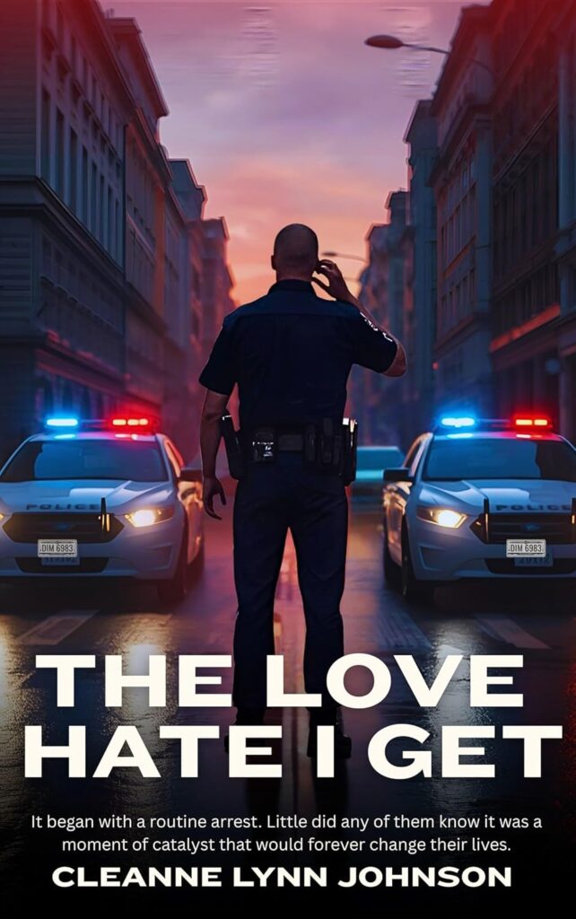 The Love Hate I Get Cleanne Lynn Johnson